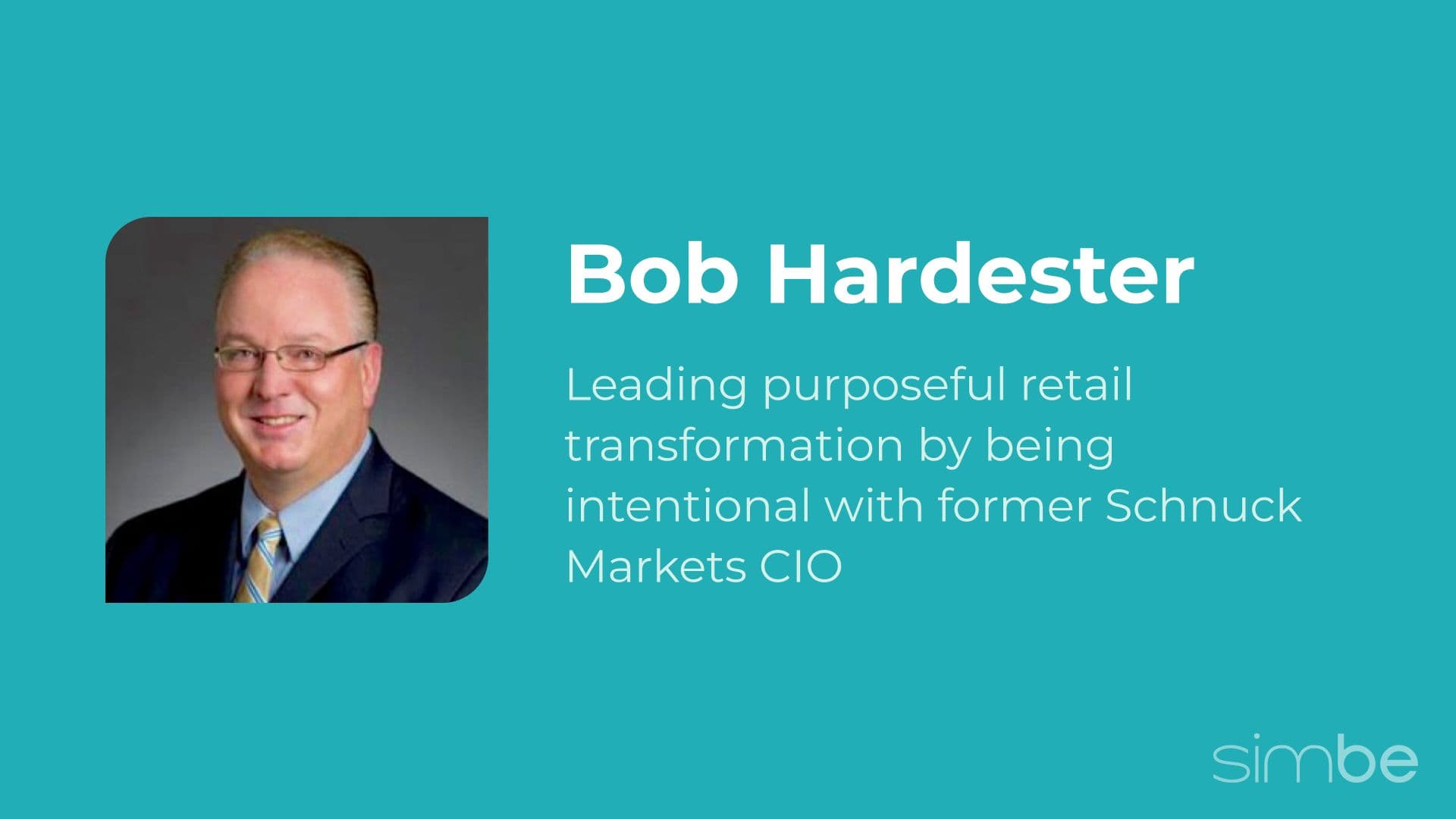 Innovating with Intent: A Conversation with Bob Hardester on Retail’s Next Chapter